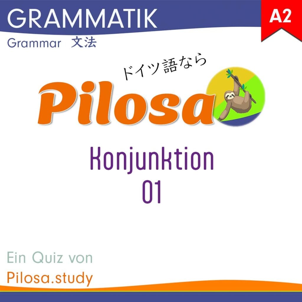 German Bits | Grammatik A2 • Konjunktionen 01