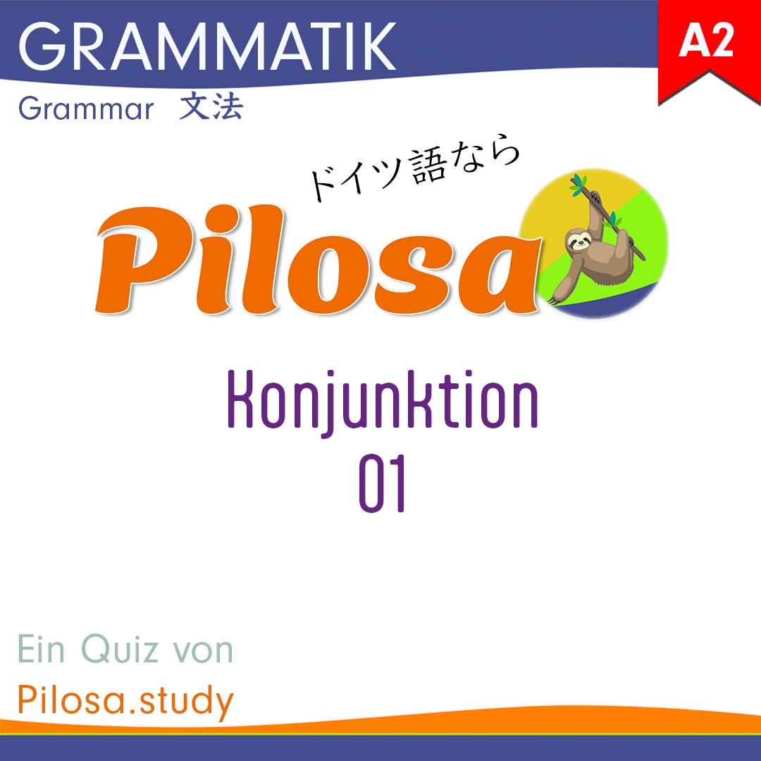 German Bits | Gramática A2 - Conjunciones 01