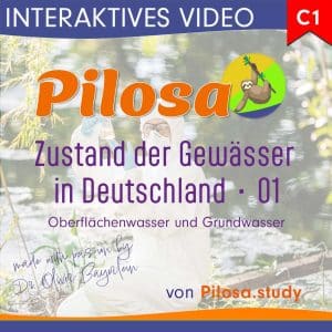 C1 Interaktives Video Deutsch - Der Zustand der Gewässer in Deutschland