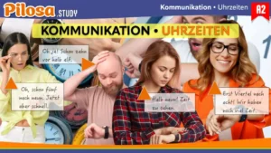 PILOSA.STUDY Video | Kommunikation • Uhrzeiten